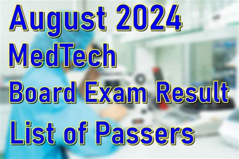 2016 medtech board exam result|List of Passers: August 2016 Medtech board exam results.